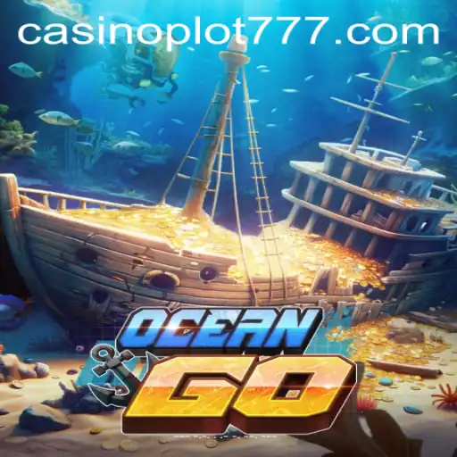 A Deep Dive into OceanGO: Exploring the Depths with PLOT777